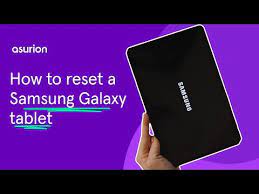 How To Reset Samsung Tablet